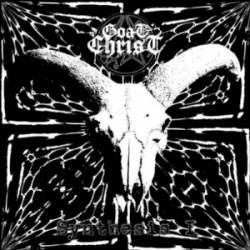 Goatchrist (UK) : Synthesis I